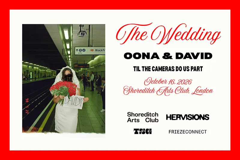 THE WEDDING: OONA & DAVID — 'Til the Cameras Do Us Part