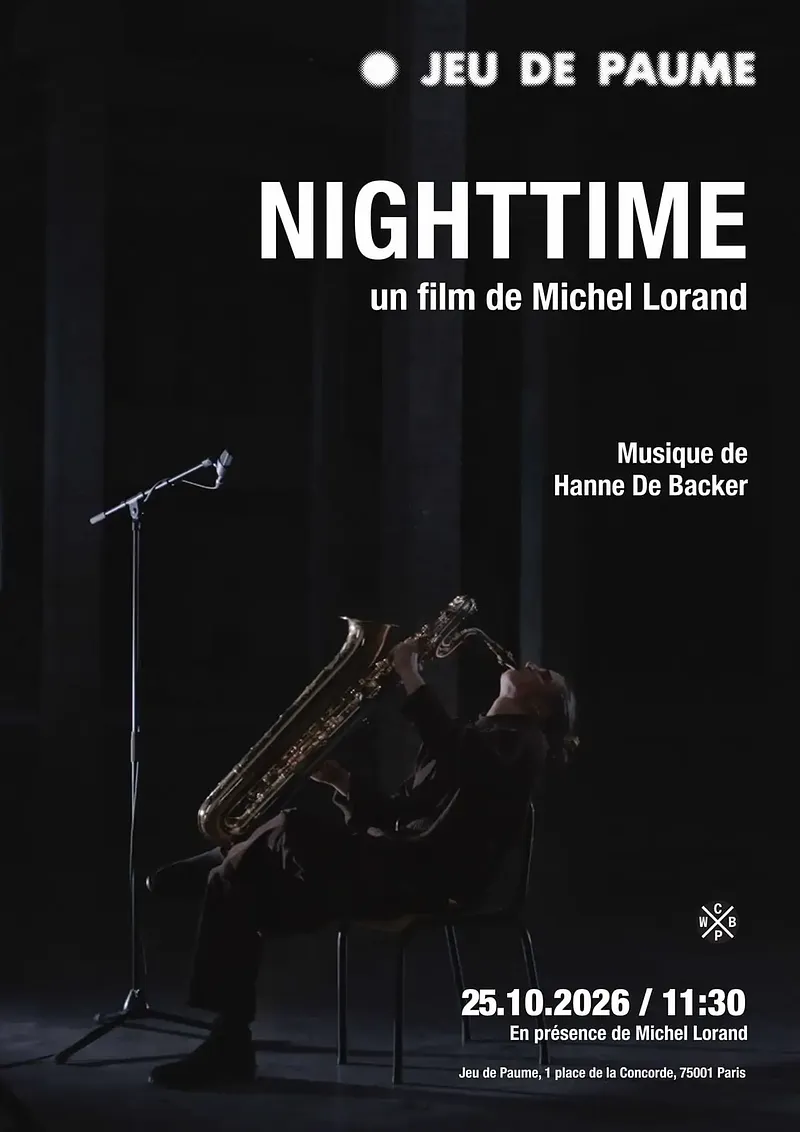 Nighttime by Michel Lorand: French premiere at the Jeu de Paume