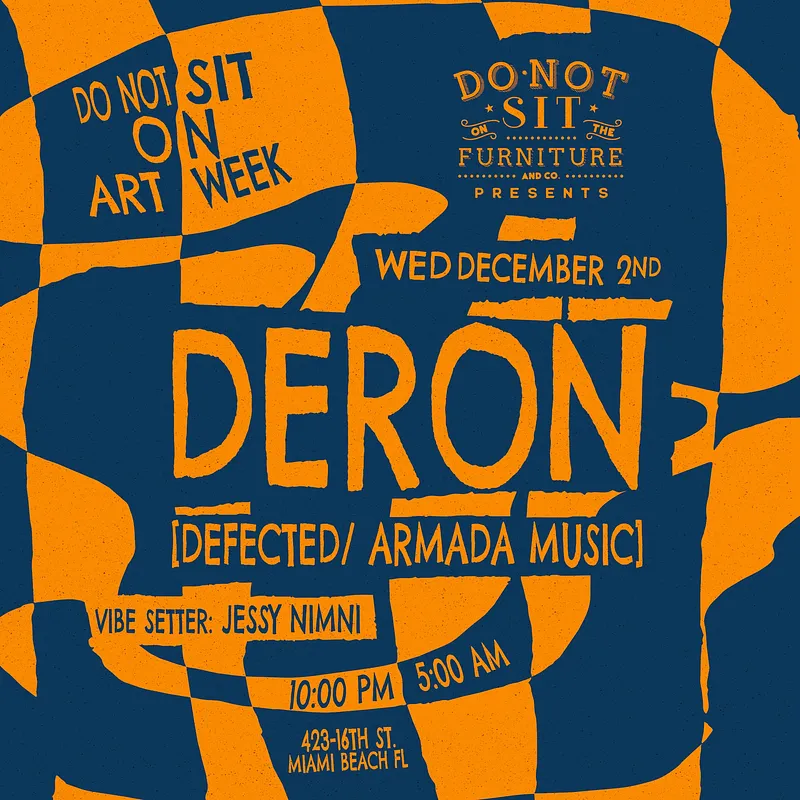 Do Not Sit on Art Week: Deron at Do Not Sit On The Furniture