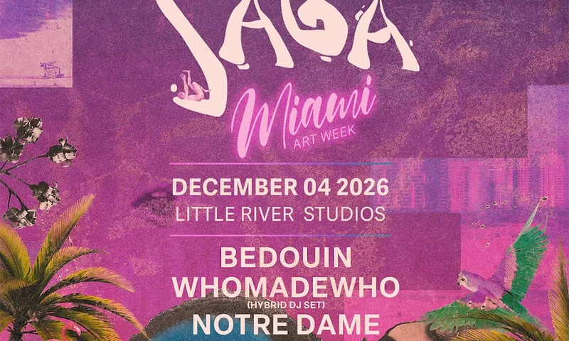 unKommon Art Week 2026: Bedouin Presents SAGA with WhoMadeWho