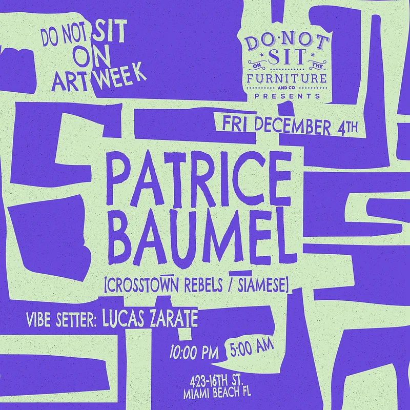 Do Not Sit on Art Week: Patrice Bäumel