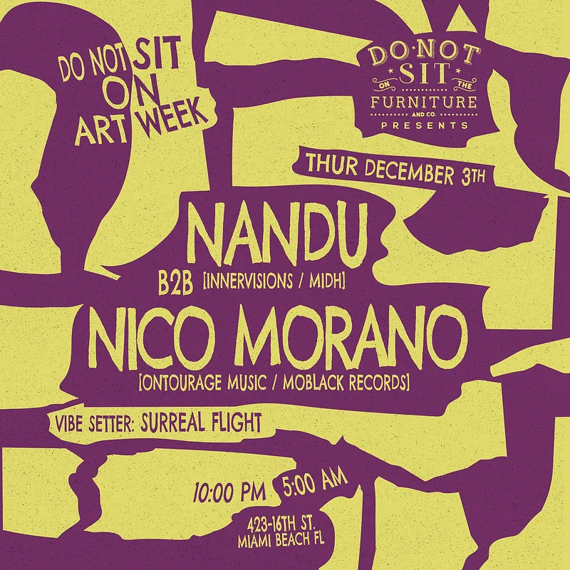 Do Not Sit on Art Week: Nandu b2b Nico Morano