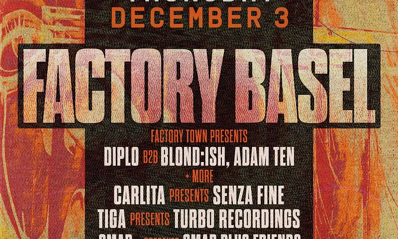 Factory Basel 2026: Thursday (Diplo b2b Blond:ish, Carlita, Tiga and more)