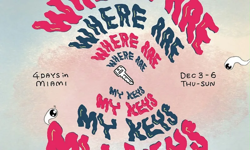 Where Are My Keys? Art Basel 2026 at The Pickle