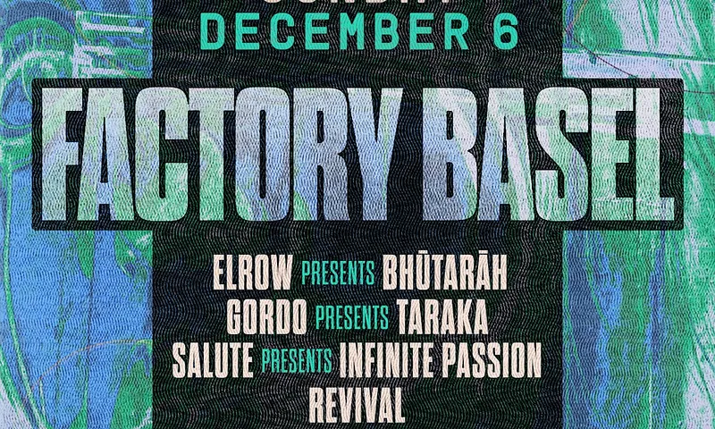 Factory Basel 2026 closing: elrow presents Bhūtarāh with Daniel Popper