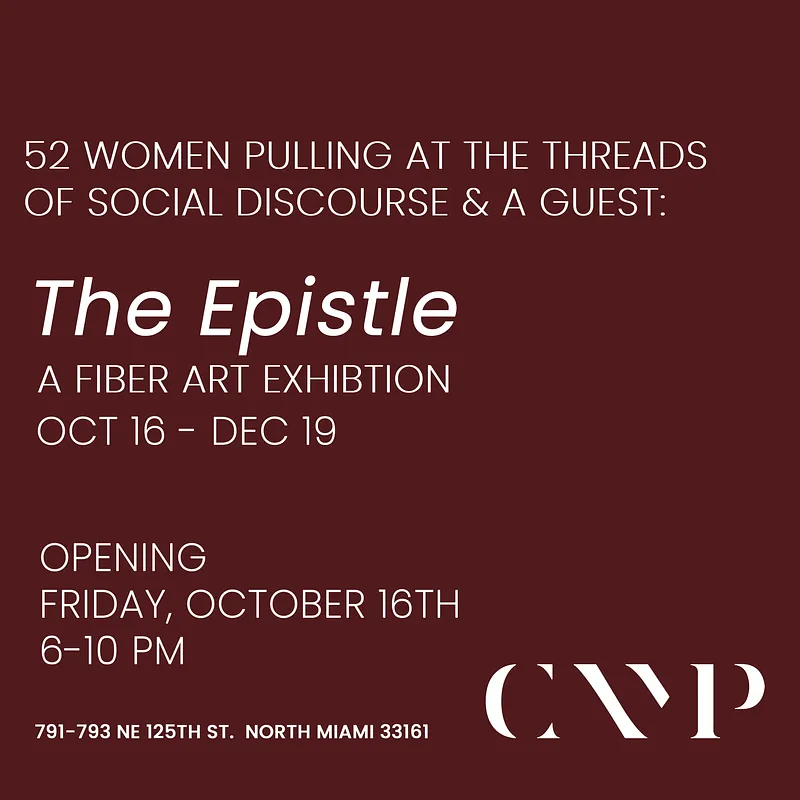 52 Women Pulling at the Threads of Social Discourse & A Guest: The Epistle